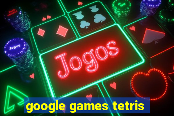 google games tetris